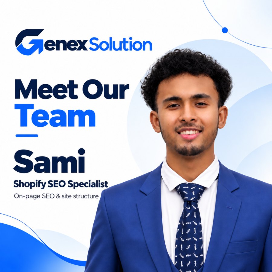 Sami, Shopify SEO Specialist at Genex Solution